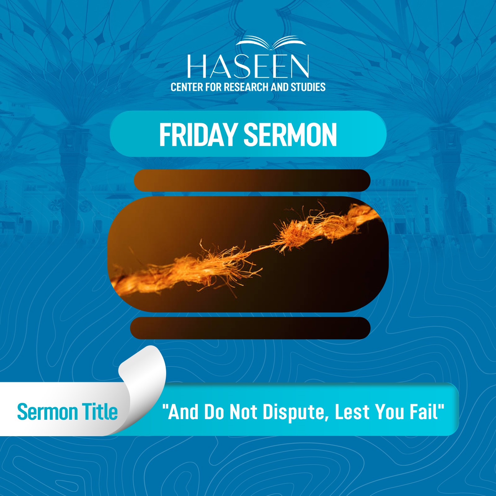 Title of the sermon: And Do not dispute, Lest You Fail