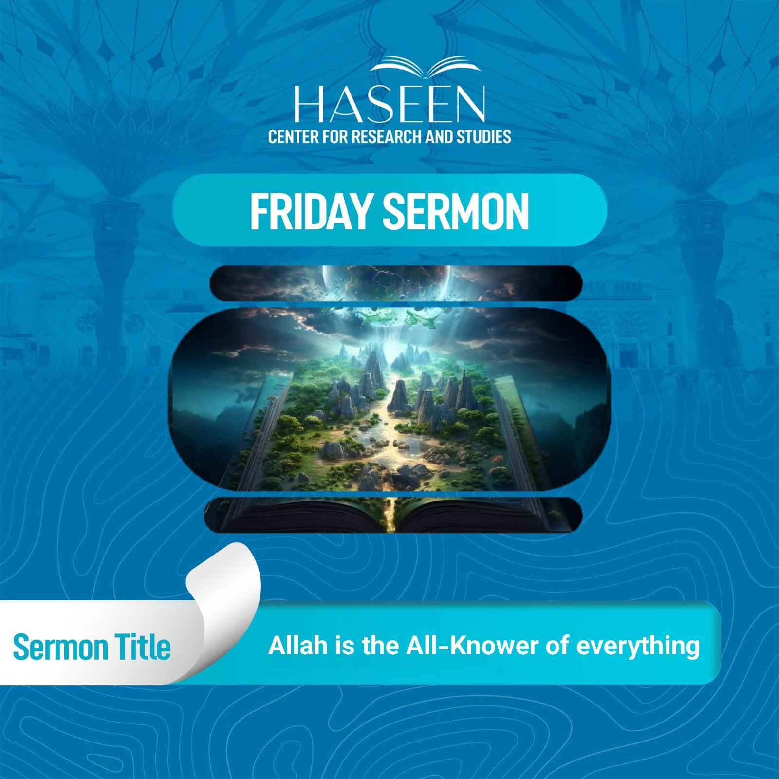 Title of the Sermon: Allah is the All-Knower of everything