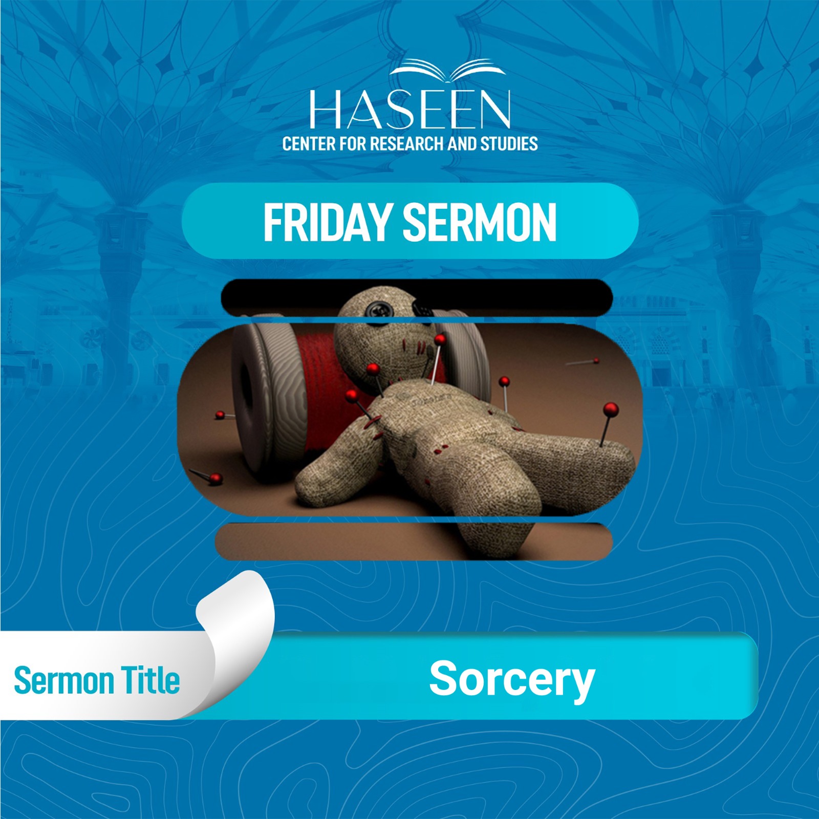Title of the Sermon: Sorcery