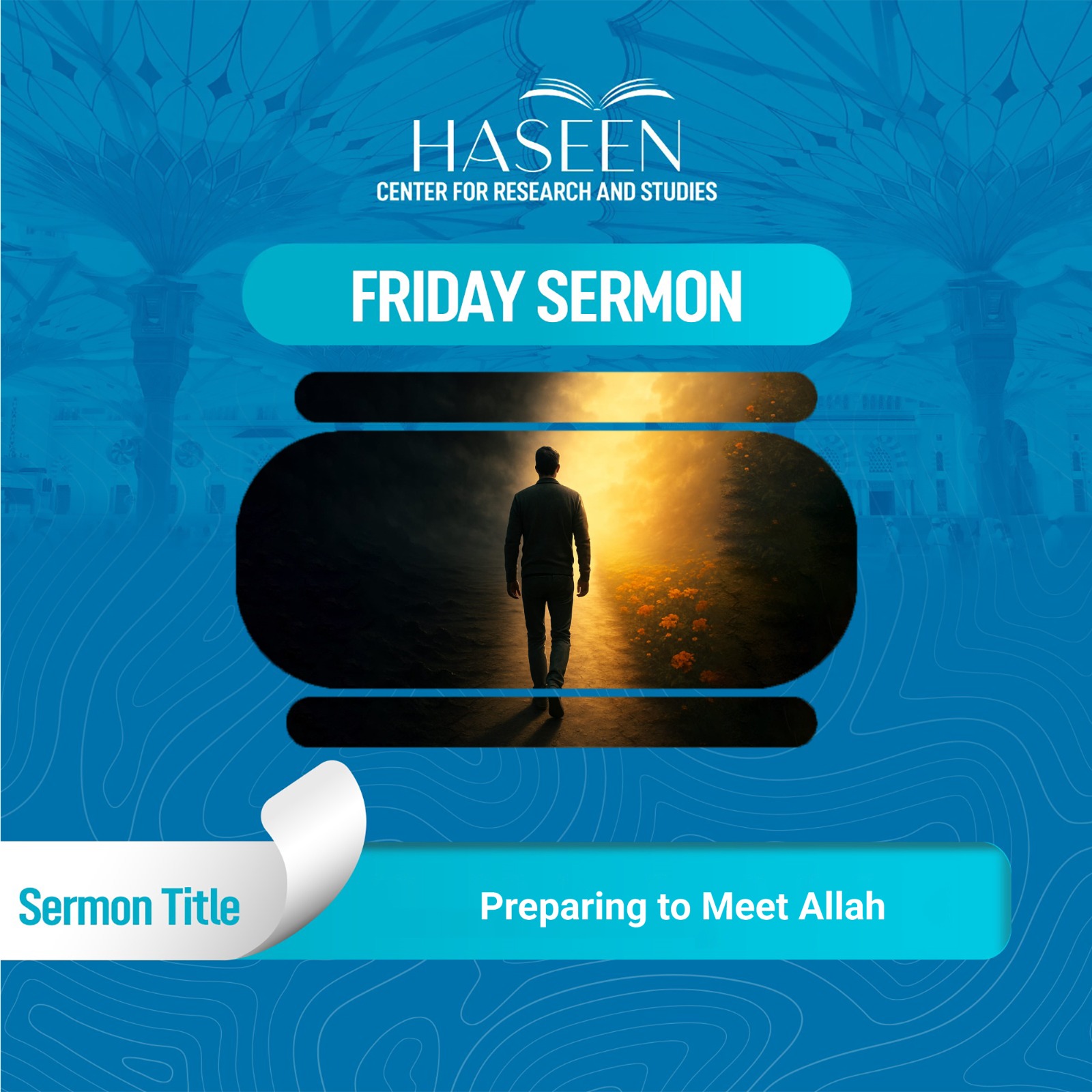 Title of the Sermon: Preparing to Meet Allah