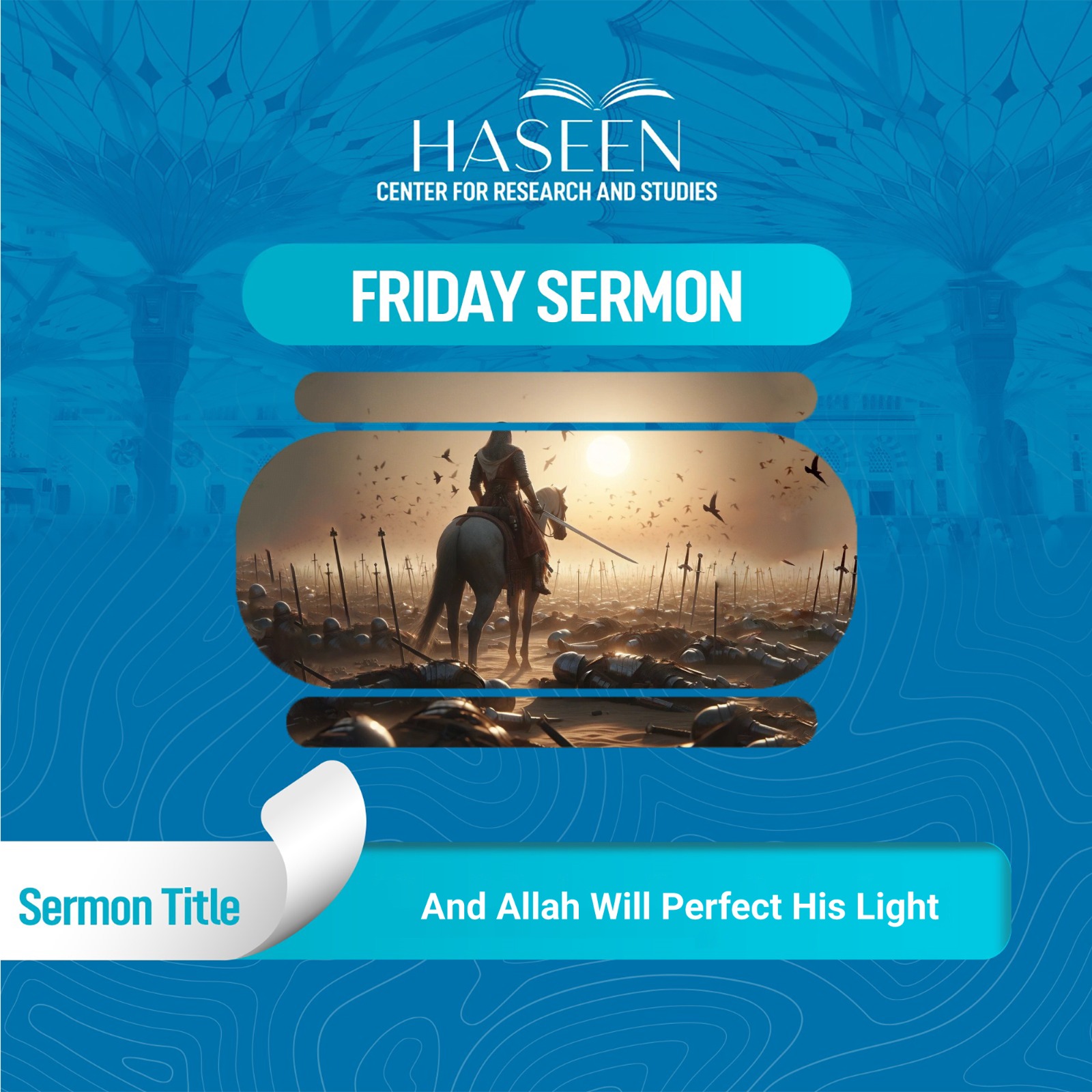 And Allah Will Perfect His Light