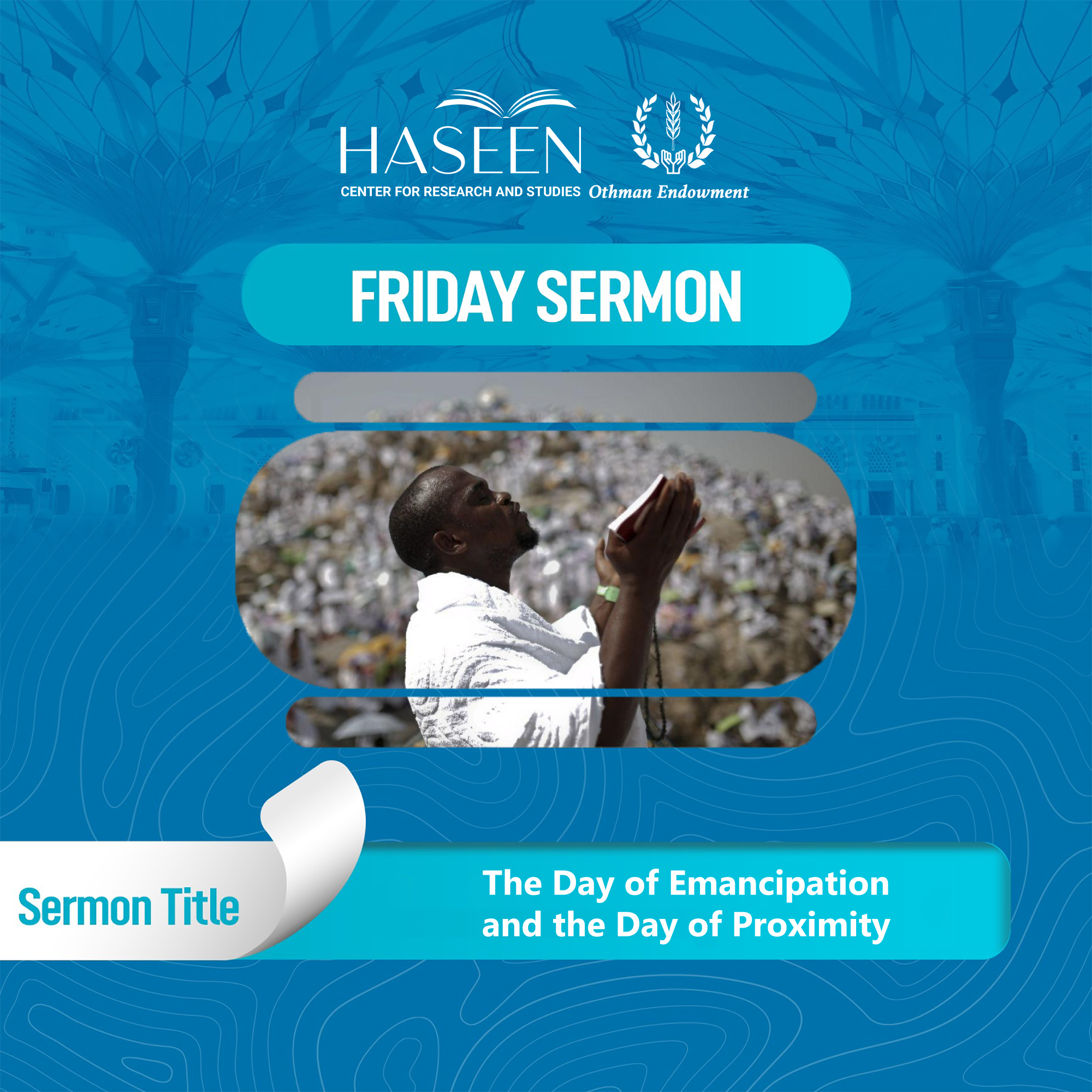 The Day of Emancipation and the Day of Proximity