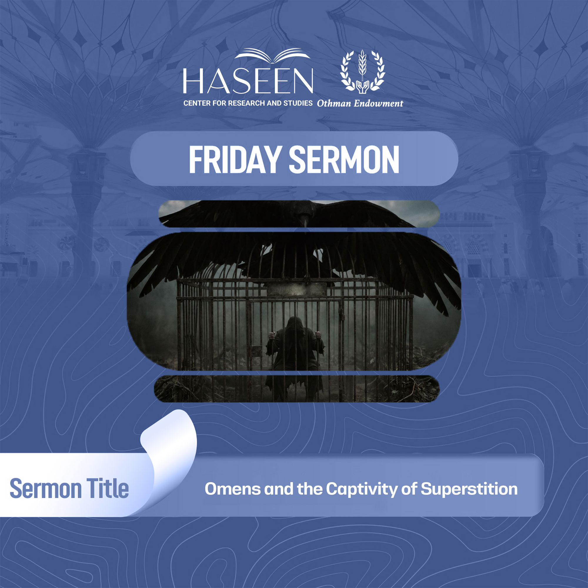 Omens and the Captivity of Superstition